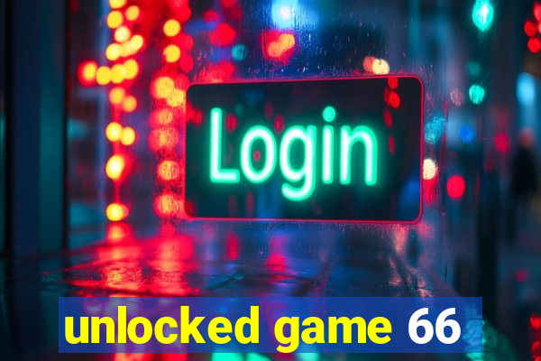 unlocked game 66